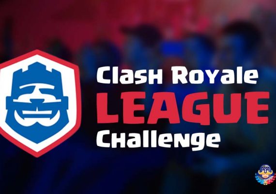 Clash Royale League Challenge compétition e-sport