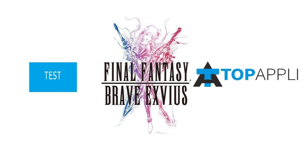 TEST Final Fantasy Brave Exvius